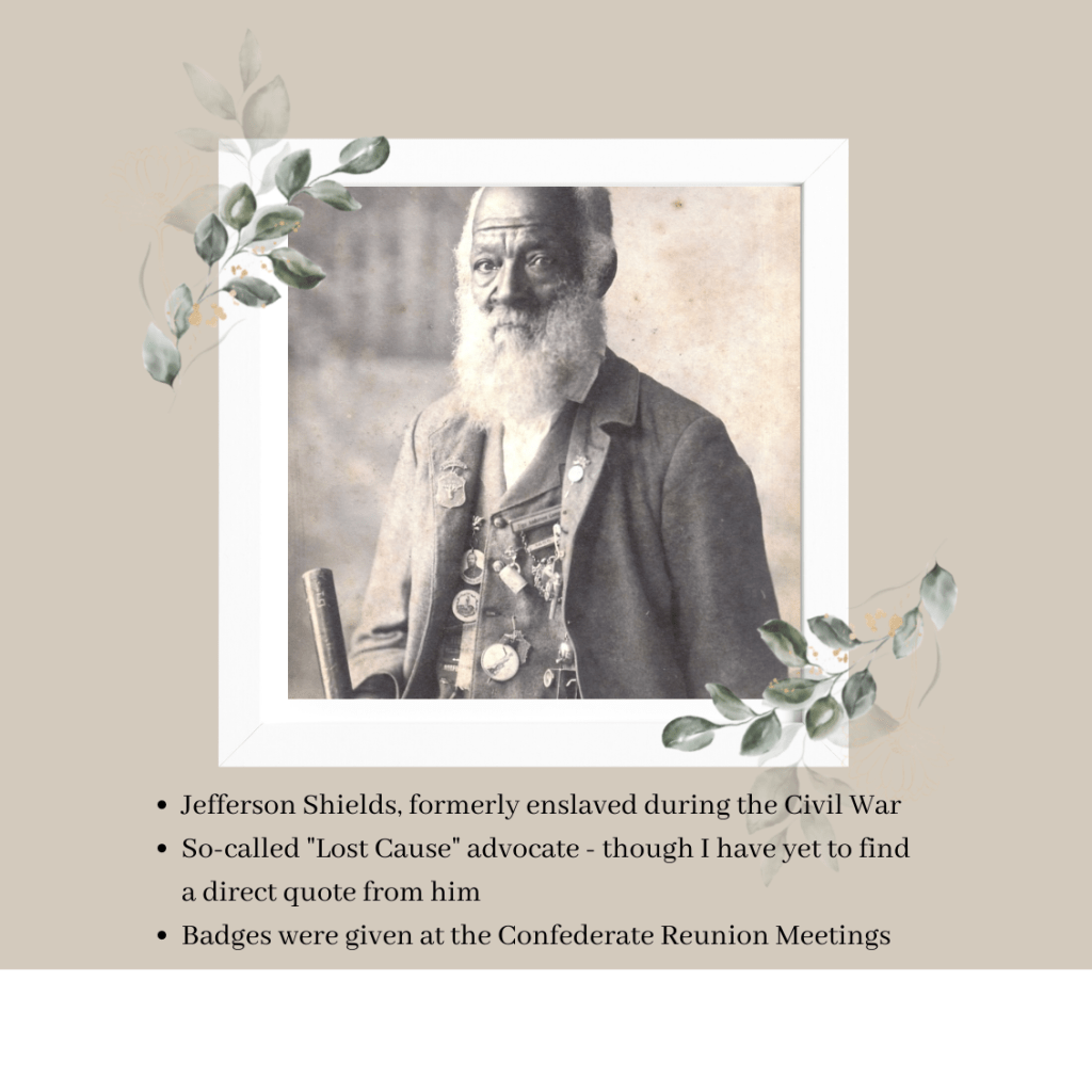 Elderly former enslaved person, Jefferson Shields, who is often mislabeled as a black confederate.